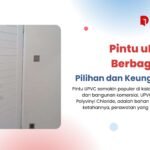 Pintu uPVC dari Berbagai Merk: Pilihan dan Keunggulannya