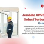 Jendela UPVC Adalah Solusi Terbaik untuk Rumah Modern